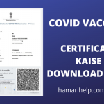 covid vaccine certificate kaise download kare in hindi